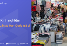 Kinh nghiệm nhập quần áo Hàn Quốc giá sỉ