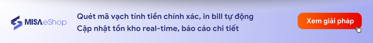 Dùng thử phần mềm quản lý bán hàng MISA eShop